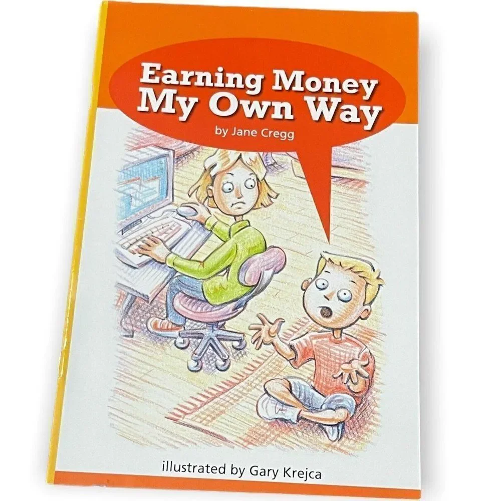Earning Money My Own Way By Jane Cregg Social Studies Children Fictional Book